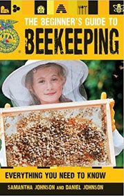 The Beginner’s Guide to Beekeeping: $22.00