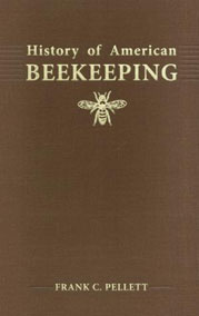 History of American Beekeeping: $30.00