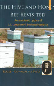 The Hive and Honey Bee Revisited: $32.00